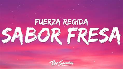 sabor fresa lyrics|sabor fresa letra.